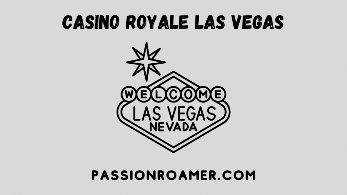 Casino Royale Las Vegas Casino Royale Las Vegas