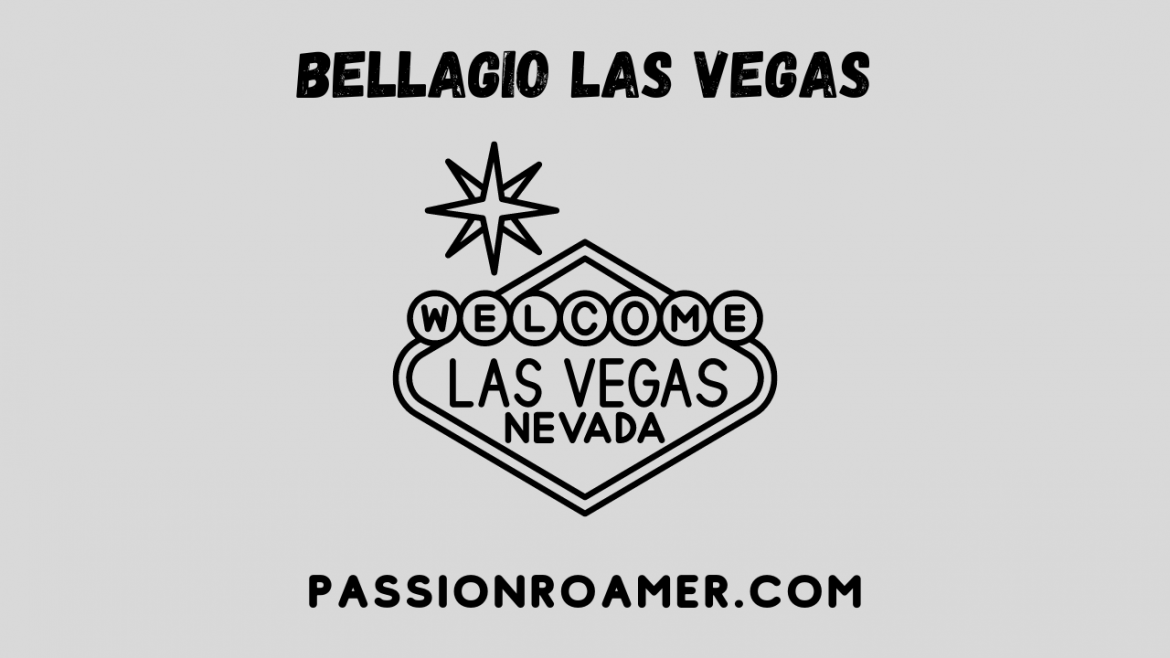 bellagio las vegas